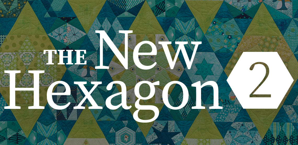 The New Hexagon 2