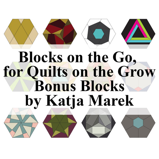Blocks on the Go for Quilts on the Grow BONUS BLOCKS by Katja Mark (Free PDF Download)
