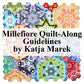 The New Hexagon Milliefiori Quilt Along Guidelines by Katja Marek (Free PDF Download)