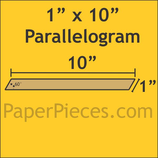 1" x 10" 60 Degree Parallelograms