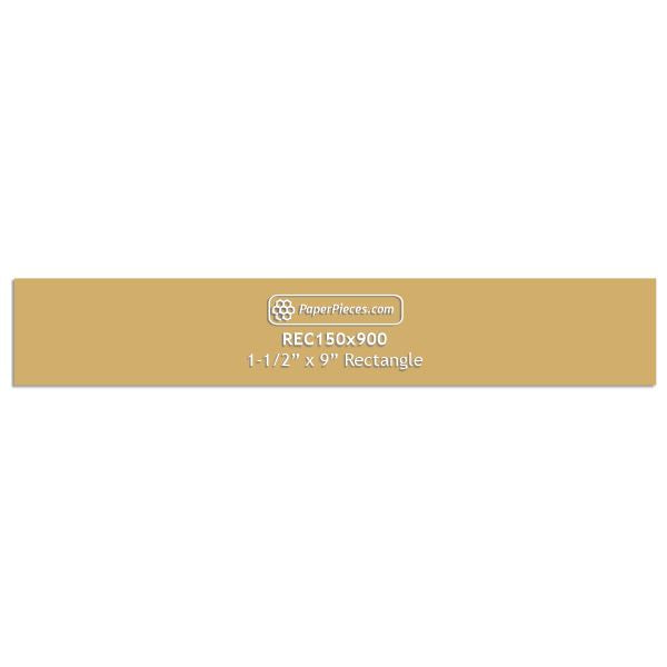 1-1/2" x 9" Rectangle