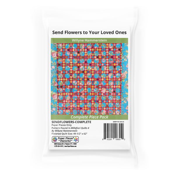 Send Flowers to Your Loved Ones found in Millefiori Quilts 4 by Willyne Hammerstein