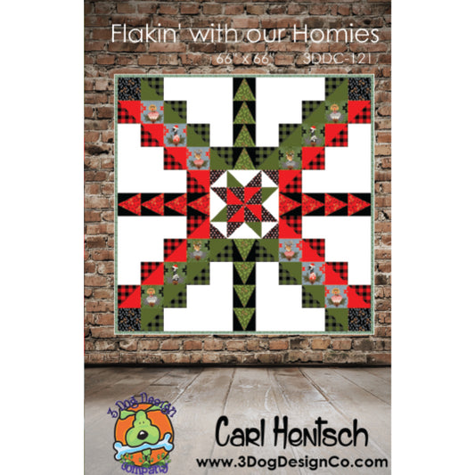 Flakin' with our Homies by Carl Hentsch of 3 Dog Design Co.