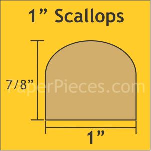 1" Scallops