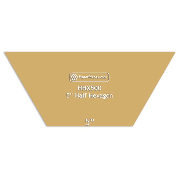 5" Half Hexagon