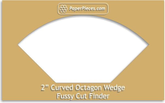 2" Curved Octagon Wedge Fussy Cut Finder