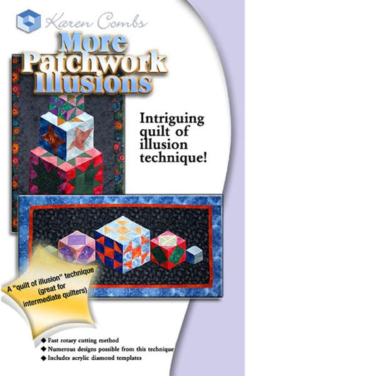 More Patchwork Illusions by Karen Combs