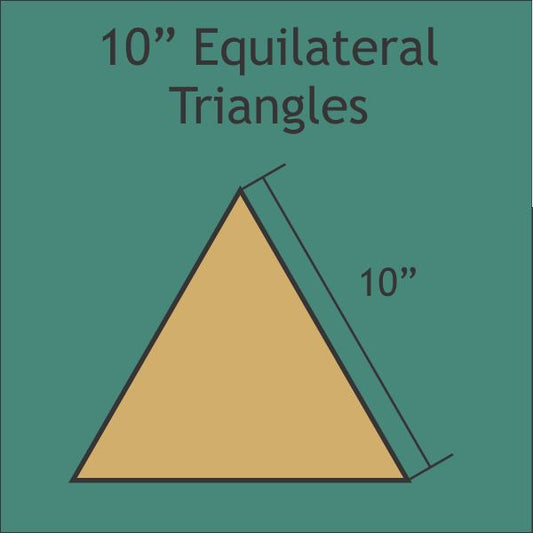 10" Equilateral Triangles
