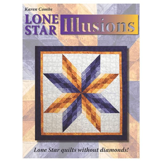 Lonestar Illusions Booklet by Karen Combs