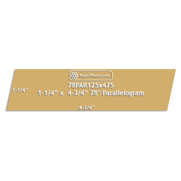 1-1/4" x 4-3/4" 78 Degree Parallelogram