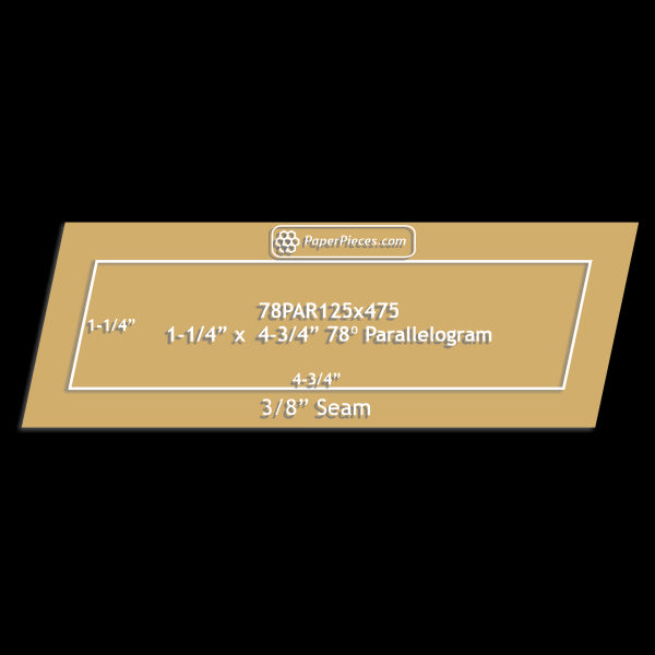 1-1/4" x 4-3/4" 78 Degree Parallelogram