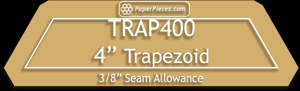 4" Trapezoids