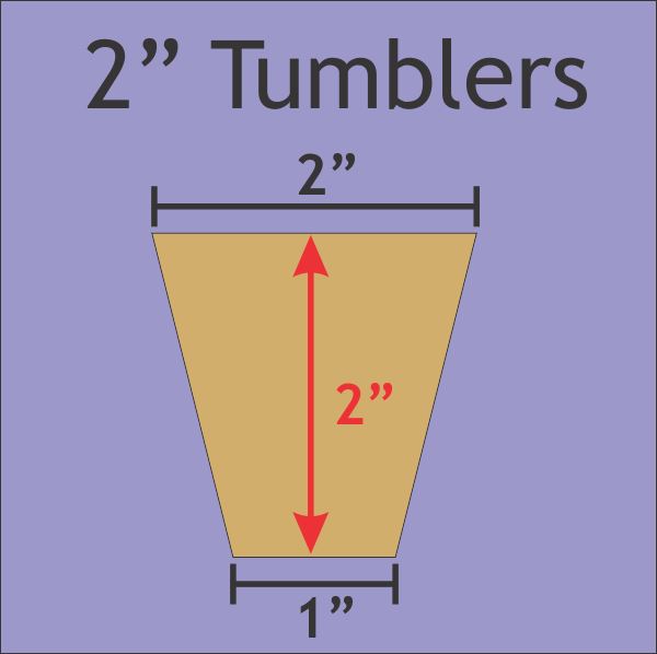 2" x 1" Tumblers