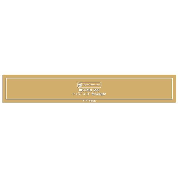 1-1/2" x 12" Rectangle