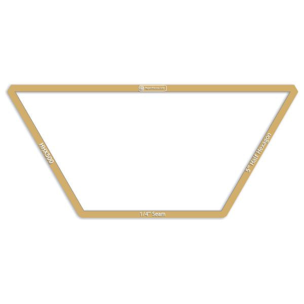 5" Half Hexagon