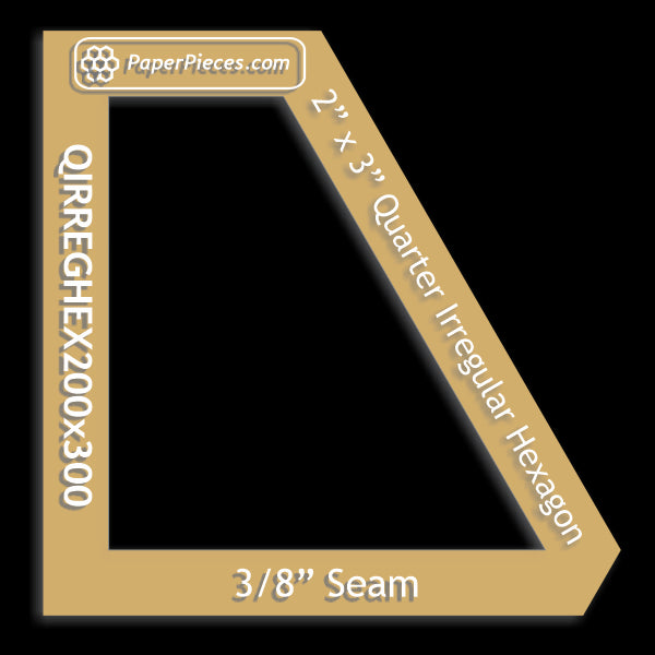 2" x 3" Quarter Irregular Hexagon