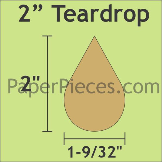 2" Teardrops