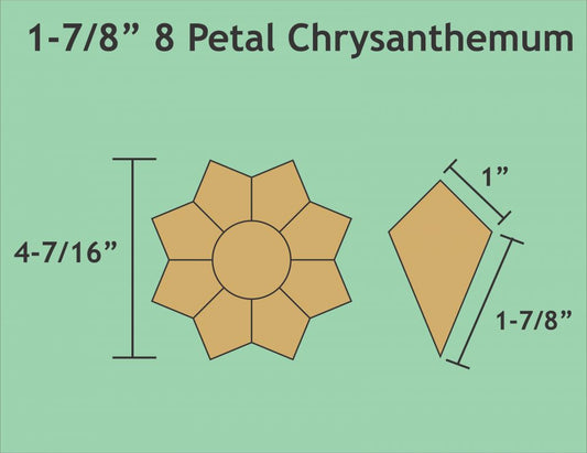1-7/8" 8 Petal Chrysanthemums