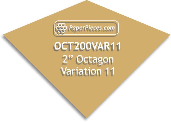 2" Octagon Variation 11