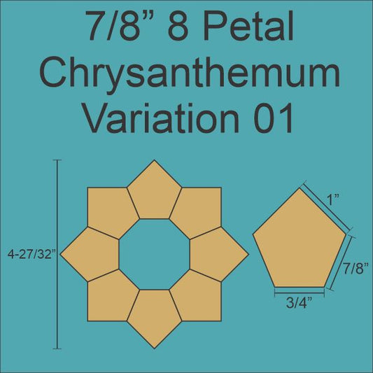 7/8" 8 Petal Chrysanthemum Variation 01