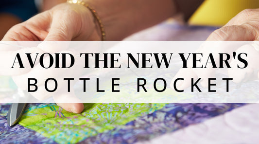 Avoid the New Year's Bottle Rocket