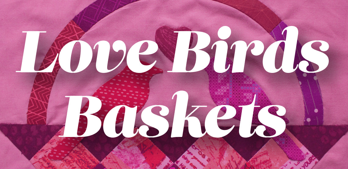 Baskets: Love Birds