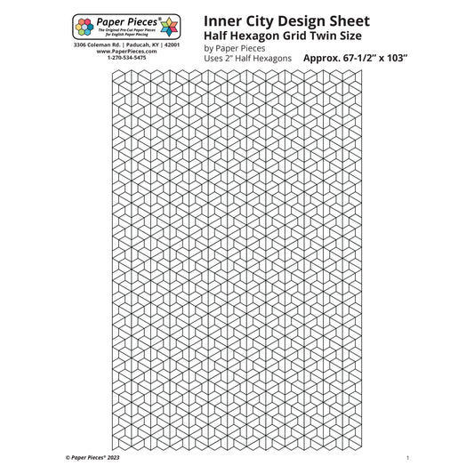 Inner City Design Sheet- Twin Size with 2" Half Hexagons