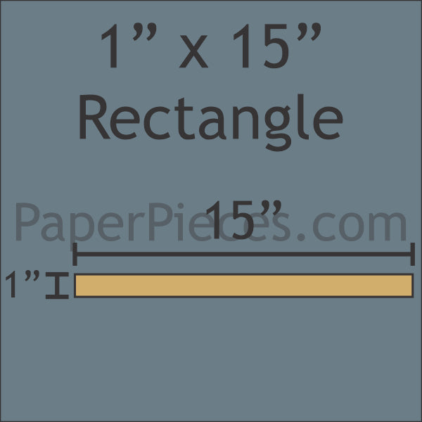 1" x 15" Rectangle