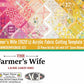 Farmer's Wife Piece Packs
