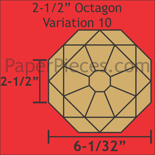 2-1/2" Octagon Variation 10