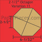 2-1/2" Octagon Variation 11