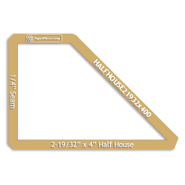 2-19/32" x 4" Half House