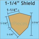 1-1/4" Shields