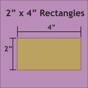 2" x 4" Rectangles