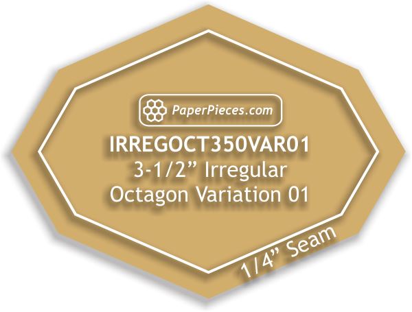 3-1/2" Irregular Octagon Variation 01