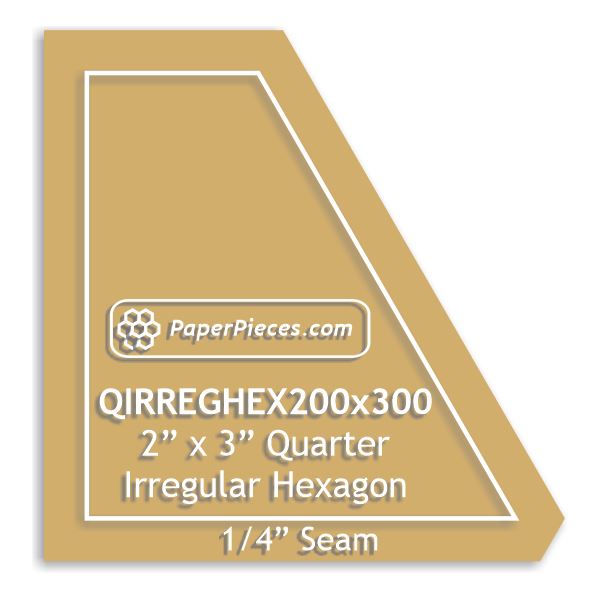 2" x 3" Quarter Irregular Hexagon