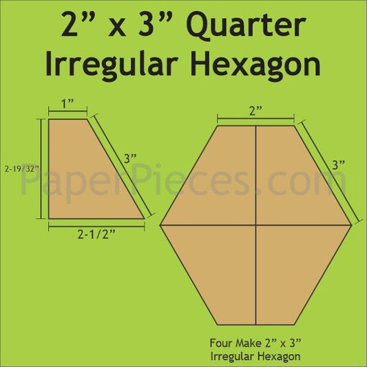 2" x 3" Quarter Irregular Hexagon