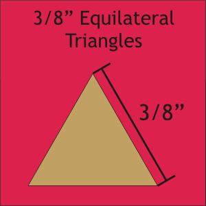 3/8" Equilateral Triangles