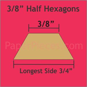 3/8" Half Hexagons