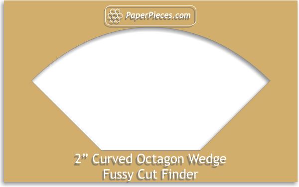 2" Curved Octagon Wedge Fussy Cut Finder