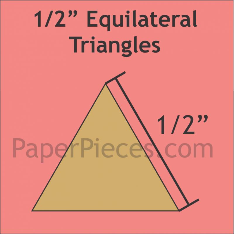 1/2" Equilateral Triangles