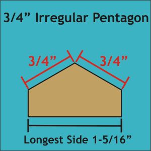 3/4" Irregular Pentagons