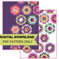 Wander Blooms by Stephanie Organes + Paper Pieces® | Pattern Only (PDF Digital Download)