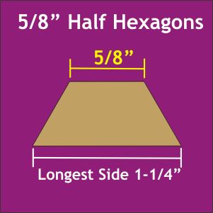 5/8" Half Hexagons