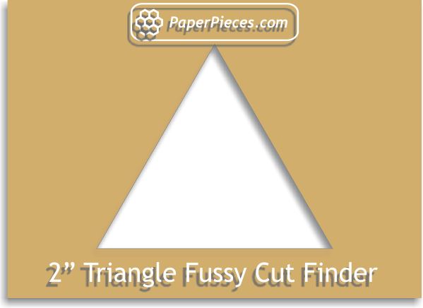 2" Equilateral Triangle Fussy Cut Finder