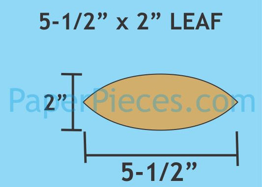5-1/2" x 2" Leaf