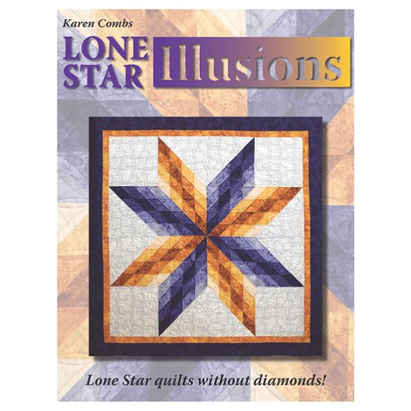 Lonestar Illusions Booklet by Karen Combs
