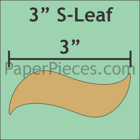 3" S Leaf