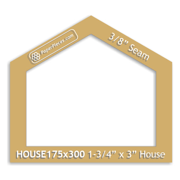 1-3/4" x 3" House