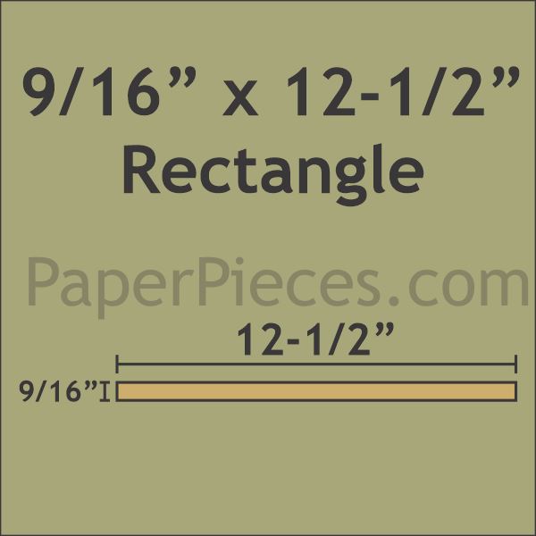 9/16" x 12-1/2" Rectangle